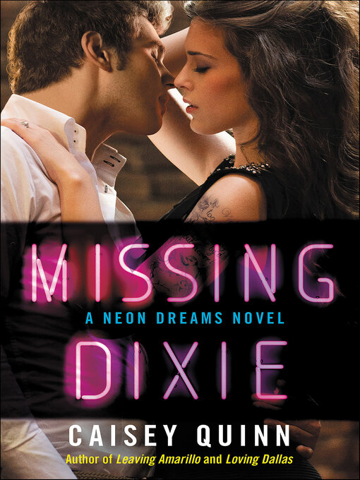 Title details for Missing Dixie by Caisey Quinn - Available